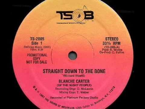 BLANCHE CARTER - Straight Down To The Bone
