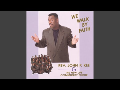 We Walk By Faith