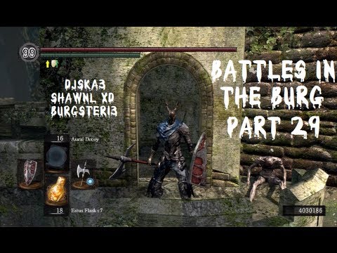 Dark Souls PVP - Battles in the Burg pt29 DOOM