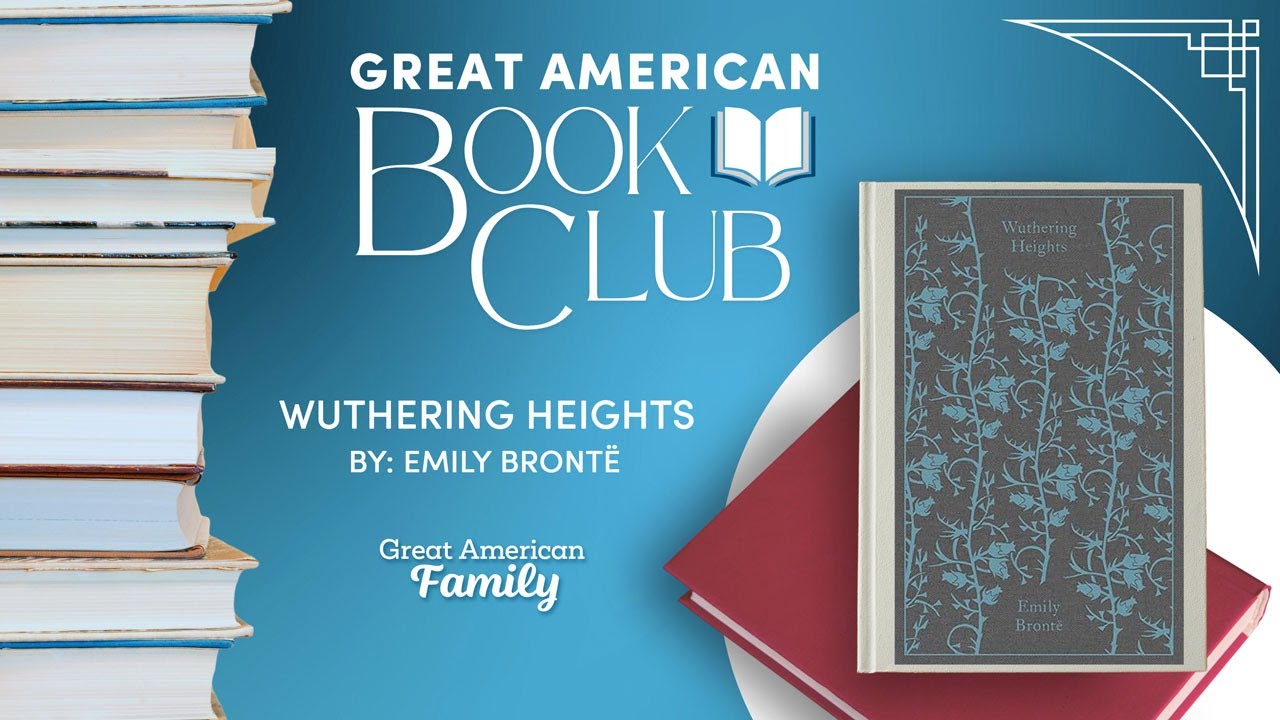 Great American Book Club - Wuthering Heights
