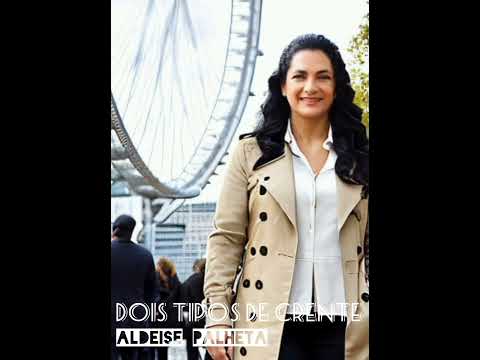 Aldeise Palheta - Dois tipos de crente @aldeisepalheta