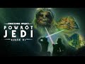 Star Wars Powrót Jedi Triller Dubbing PL Na 40 Letnie Filmu
