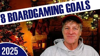 8 Boardgaming Resolutions & Goals 2025 | Wargaming | Historical Gaming