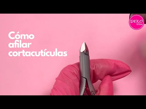 Como afilar cortacuticulas o alicate en casa ♥ Deko Uñas