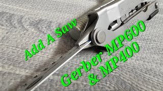 Add a Saw Blade to Gerber MP400 & MP600