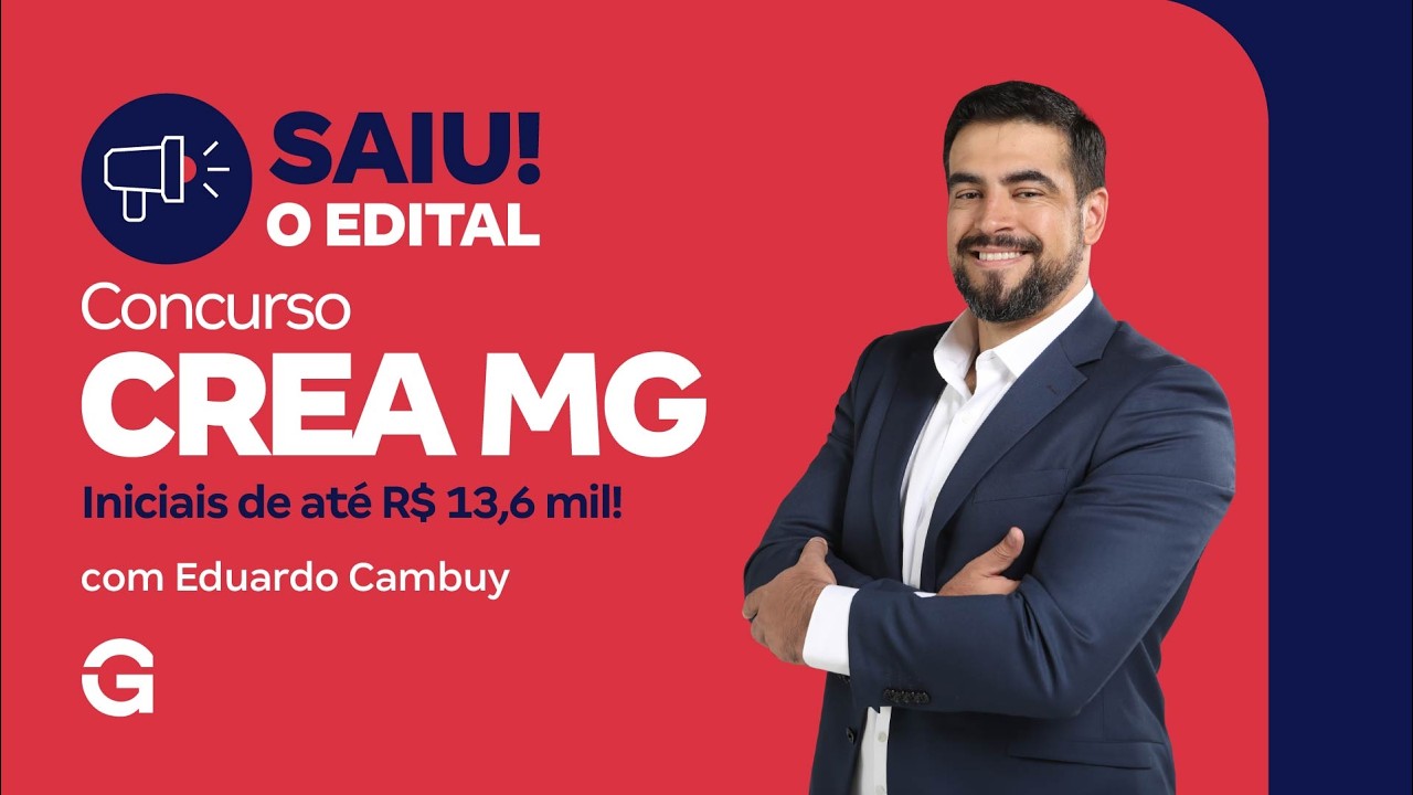 Edital CREA MG: SAIU! iniciais de até R$ 13,6 mil!