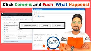What Happens when you Click on Git Commit and Push