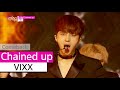[Comeback Stage] VIXX - Chained up, 빅스 - 사 ...