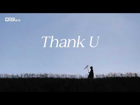 Two Triple O - Thank U (Official Lyric Video)