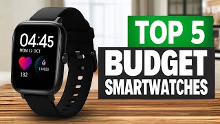 Top 5 BEST Budget Smartwatches of (2026) Watch Before You Bu