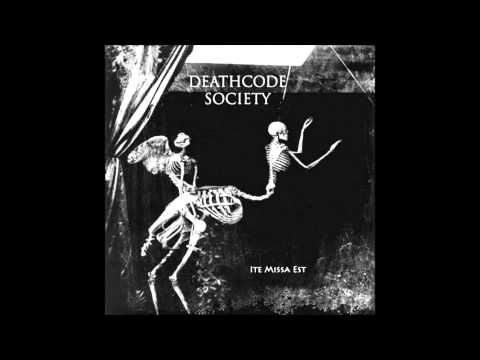 Deathcode Society - Seraphic Requiem [Ite Missa Est] 2009