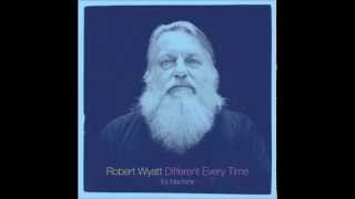 Robert Wyatt with Carla Bley and Nick Mason - Siam