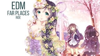 Far Places - Ride