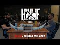 #110 - PUSHING FOR MORE | HWMF Podcast