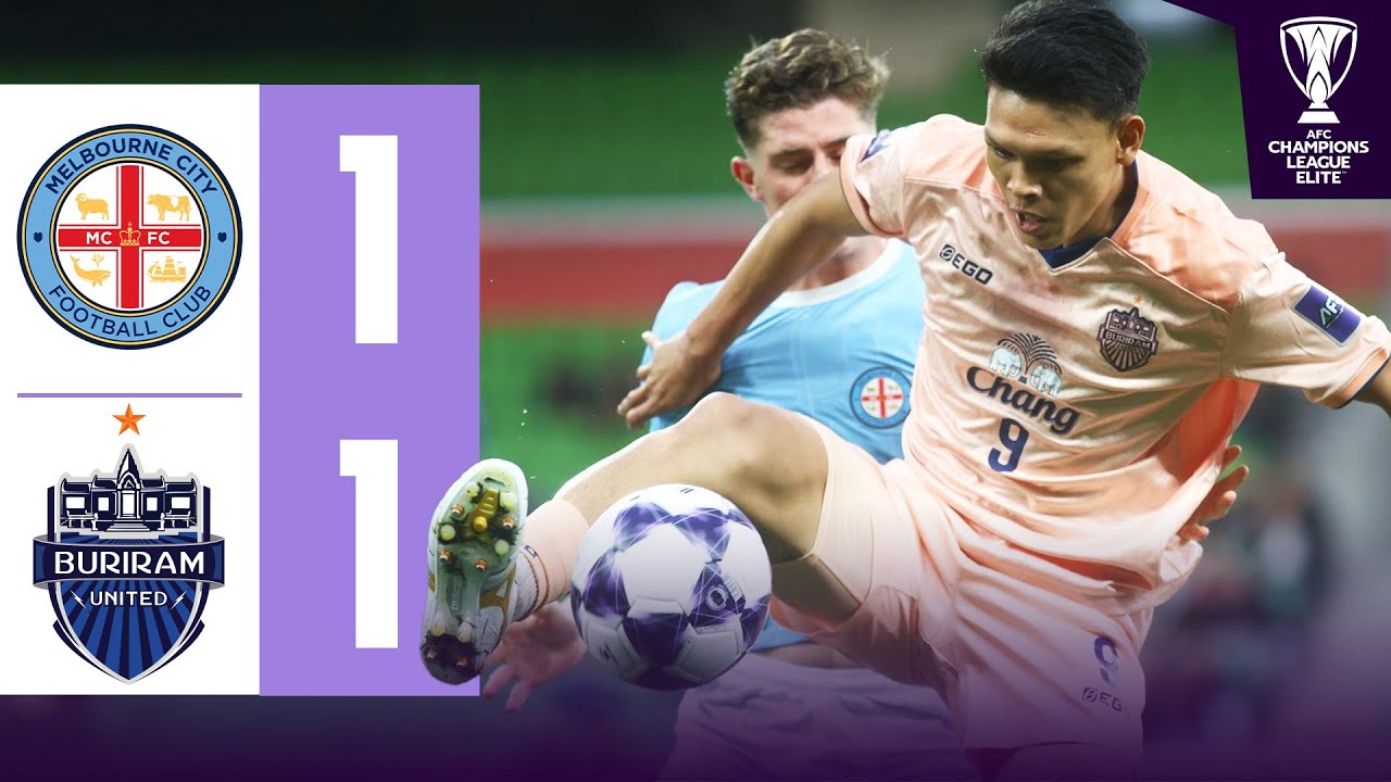 Melbourne City vs Buriram United Highlights
