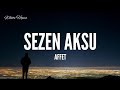 Sezen Aksu / Affet (Lyrics)