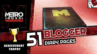 preview picture of video 'Metro 2033 Redux - BLOGGER - All 51 Diary Page Locations - Achievement / Trophy Guide'