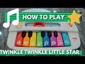 How To Play Twinkle Twinkle Little Star On A Toy Piano Quick Easy