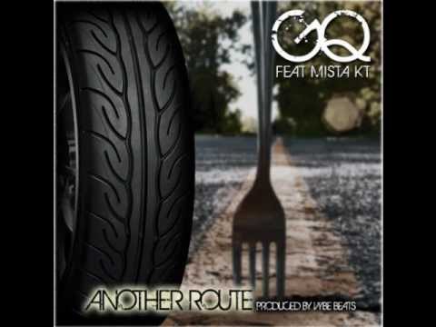 G.Q. feat Mista KT - Another Route prod by Vybe beatz