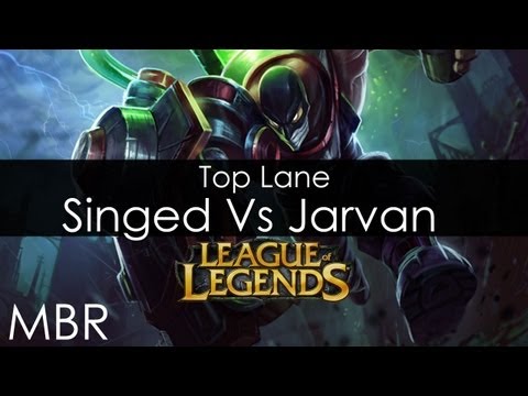League of Legends - Singed Top Lane Vs Jarvan IV Gameplay - July 2013 - HD
