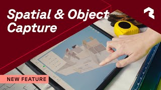 Spatial & Object Capture