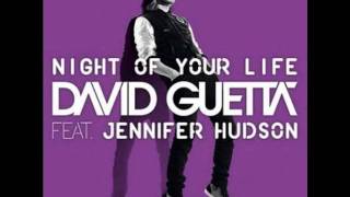 David Guetta feat Jennifer Hudson - Night of Your Life (HQ)