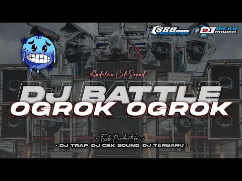 DJ BATTLE STYLE OGROK OGROK TJAP TASSO - ANDALAN BREWOG AUDIO BY TSSB PRODUCTION 