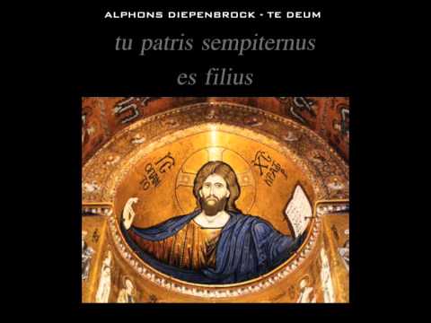 Alphons Diepenbrock: Te Deum (°1897)