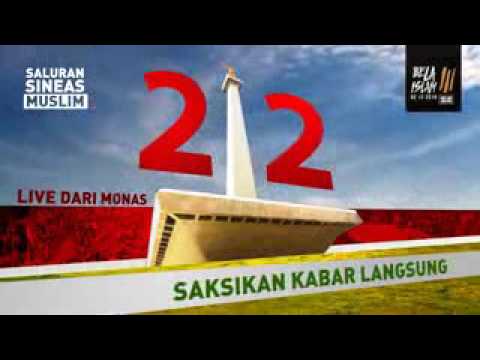 STREAMING AKSI SUPER DAMAI 212   Sineas Muslim Bersatu   YouTube