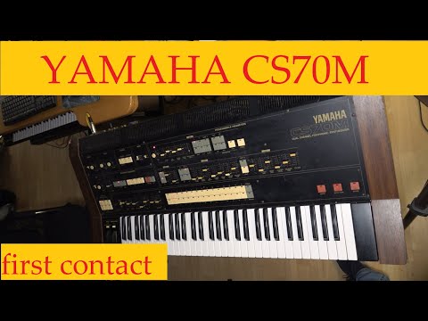 Yamaha CS70m - first contact