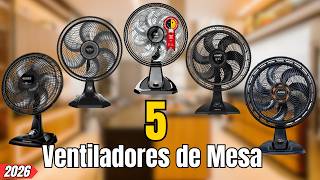 TOP 5 Melhores Ventiladores de Mesa Para Comprar em 2026 | Ventilador Custo Benefício