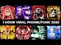 1 HOUR VIRAL PHONK FUNK SONGS PLAYLIST 2026