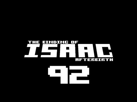 Let's Play The Binding of Isaac: Afterbirth [ITA] Ep. 92
