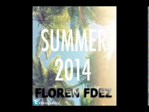01 Especial Verano 2014 Dj Floren Fdez