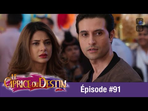 Le Caprice du Destin (Bepannah) - Épisode 91 - Version Française - Complet - HD 1080