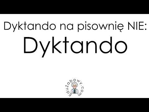 Dyktando na pisownię NIE: Dyktando