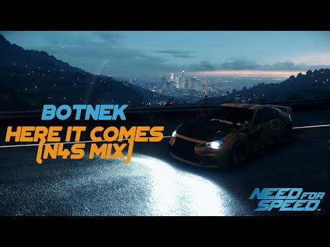 Botnek - Here it comes (N4S mix)