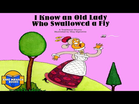 I KNOW AN OLD LADY WHO SWALLOWED A FLY- a funny song for kids