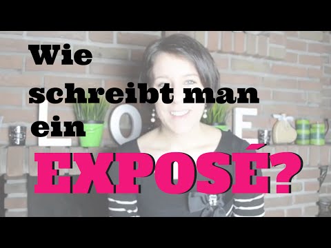 Wie schreibt man ein Exposé? | Vom Schreiben leben