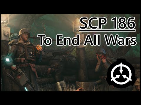 SCP 186 - A Battleground you Won’t Find in the History Books