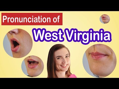How to pronounce West Virginia, American English Pronunciation Lesson