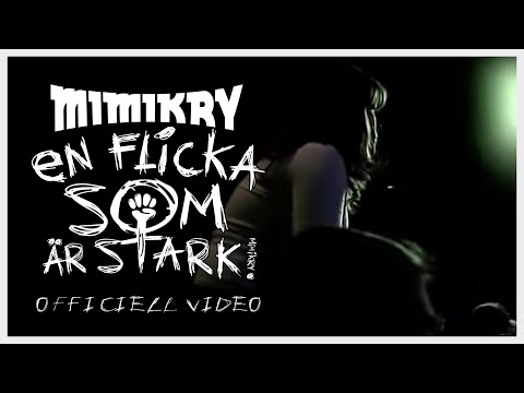 Mimikry - En flicka som är stark