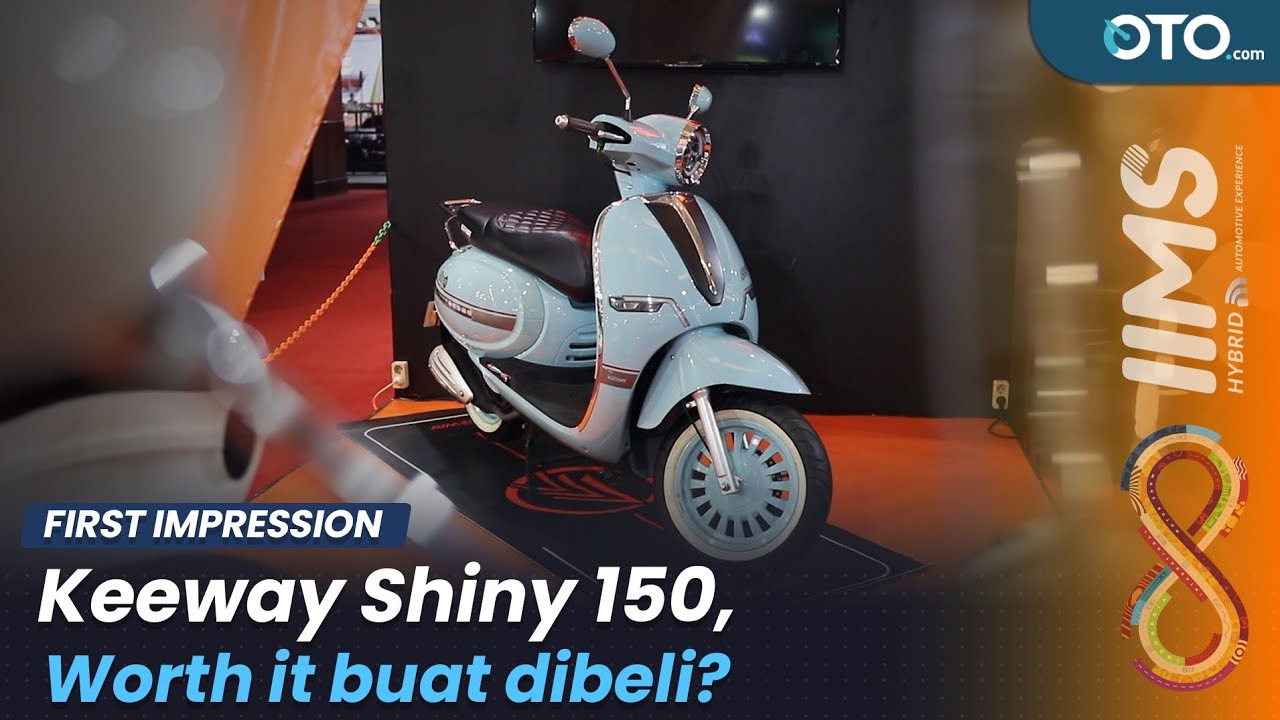 Keeway Shiny 150: Skutik Seharga 125cc | IIMS Hybrid 2022