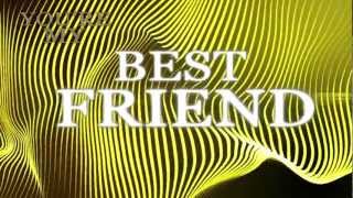 "Best Friend" (W/Hook) *AMAZING BEAT* (Free DL!) Prod.Beat Whip