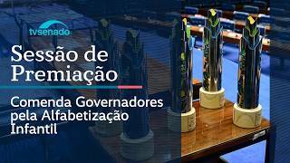 Senado entrega Comenda pela Alfabetização Infantil – 18/5/26