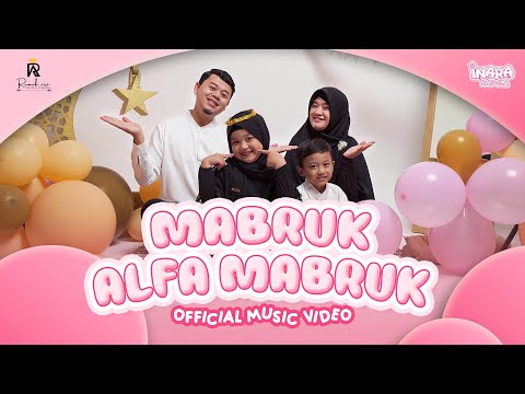 Mabruk Alfa Mabruk - Inara Kamila | Official Music Video