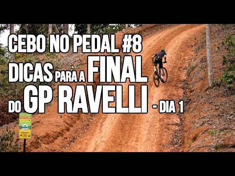 Cebo no Pedal #8 - Dicas para correr a final do GP Ravelli - Dia 1