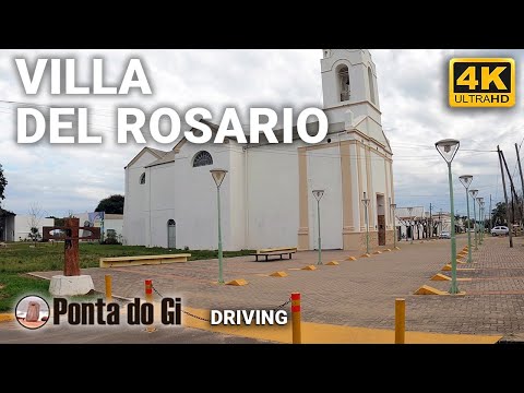 Conociendo VILLA DEL ROSARIO #driving tour virtual 2023 - FEDERACIÓN -  ENTRE RIOS - Argentina
