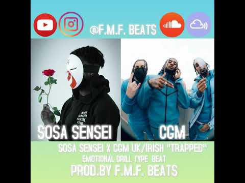 SOSA SENSEI X CGM ''TRAPPED'' UK/IRISH  EMOTIONAL DRILL TYPE BEAT (PROD.BY F.M.F.BEATS) #Irishdrill