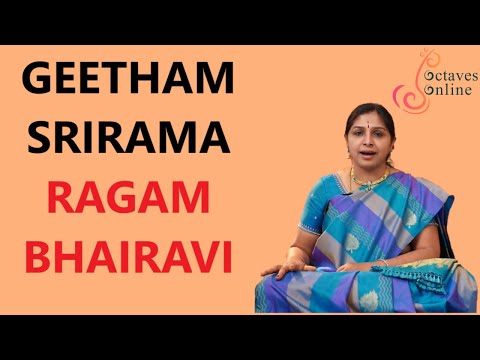 Geetham : Shri Rama - Ragam : Bhairavi Ragam (learning mode)